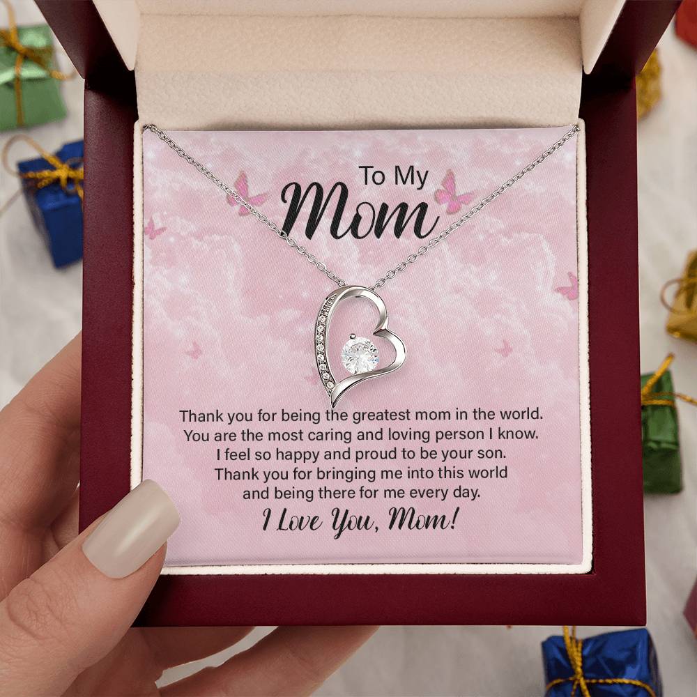 Forever Love for Mom - Thank You For Being The Greatest Mom