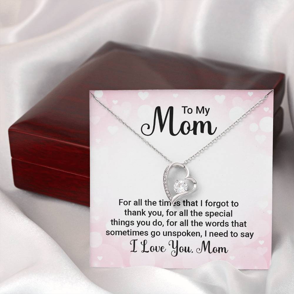 Forever Love for Mom - For All The Times That I