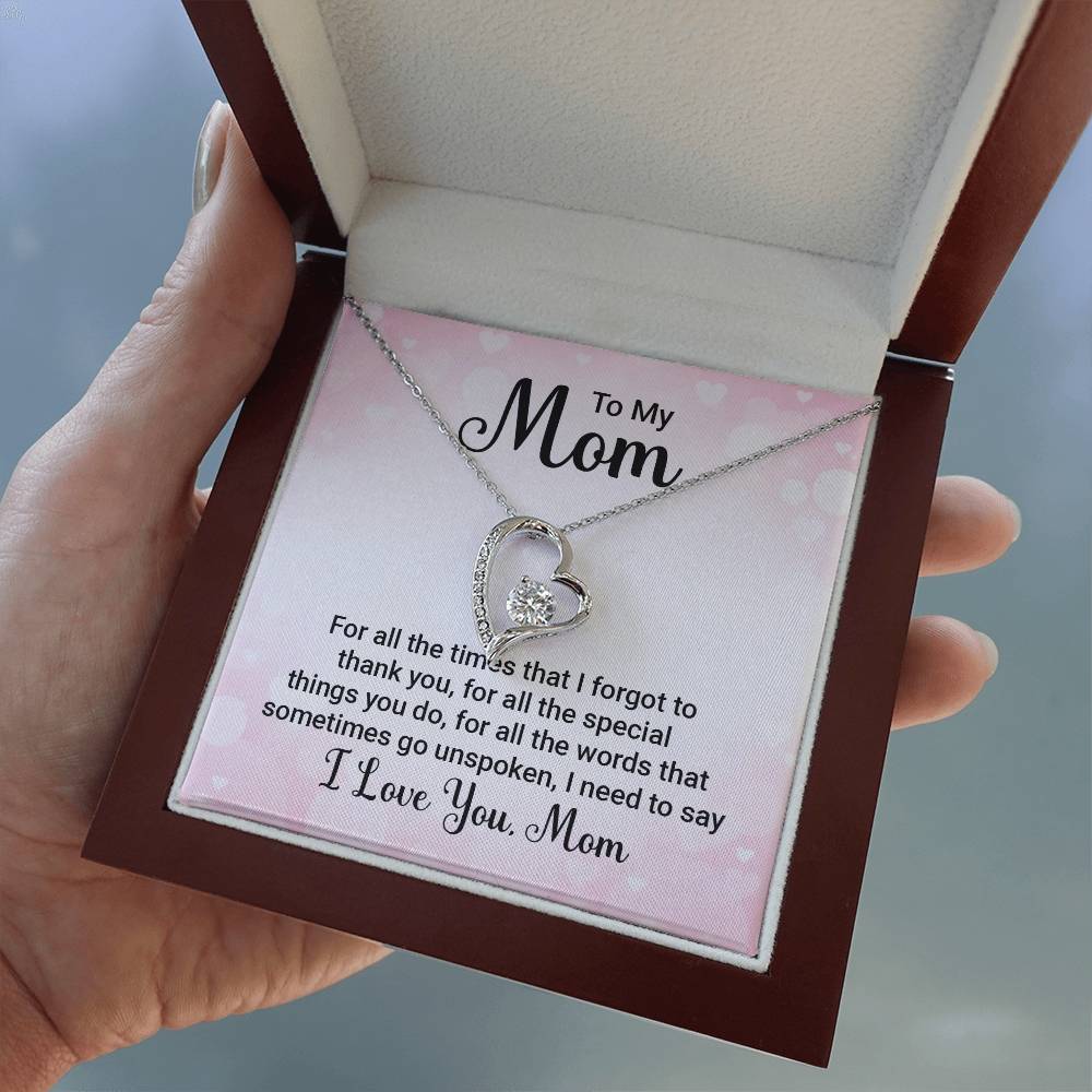 Forever Love for Mom - For All The Times That I