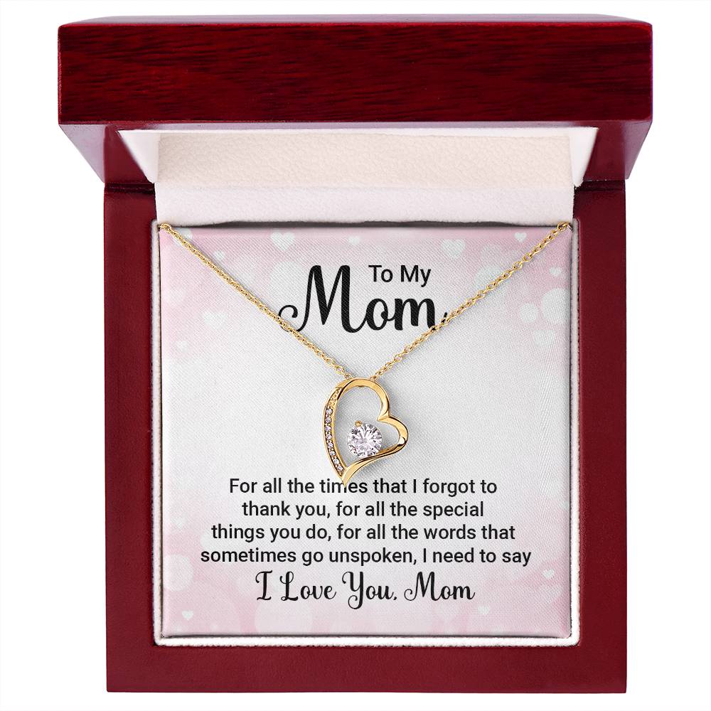Forever Love for Mom - For All The Times That I