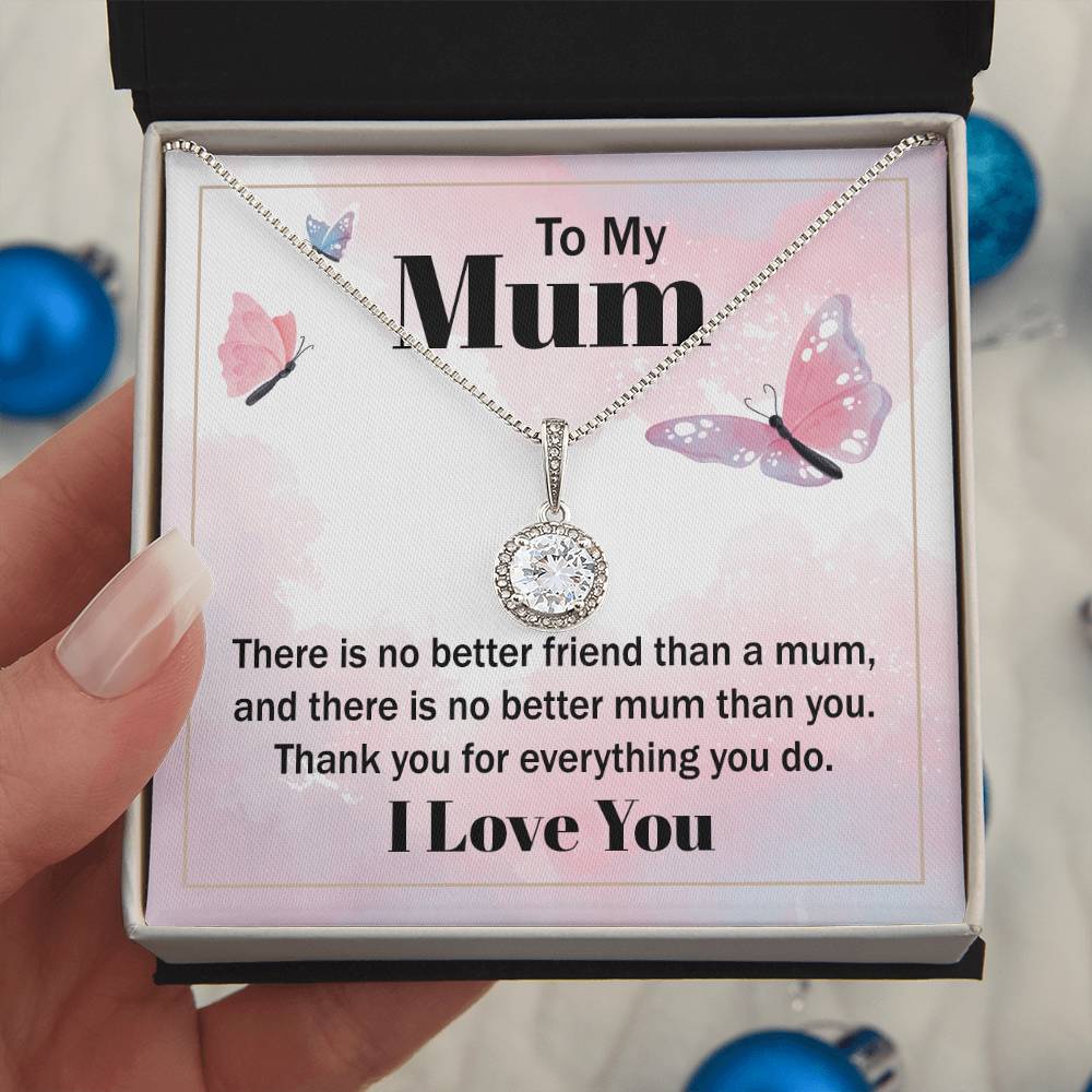 Eternal Hope for Mom - There Is No Better Friend Than A Mum