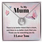 Lucky in Love for Mom - There Is No Better Friend Than A Mum