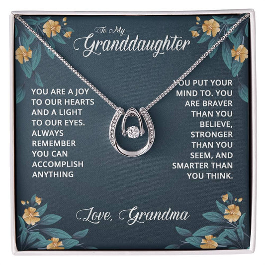 Lucky in Love for Granddaughter - You Are A Joy To Our Hearts