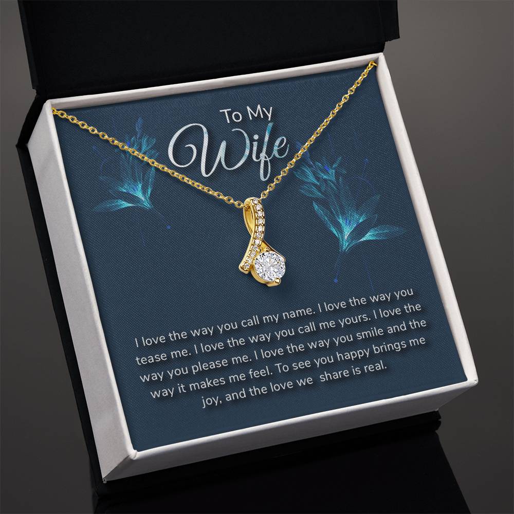 Alluring Beauty for Wife - I Love The Way You…