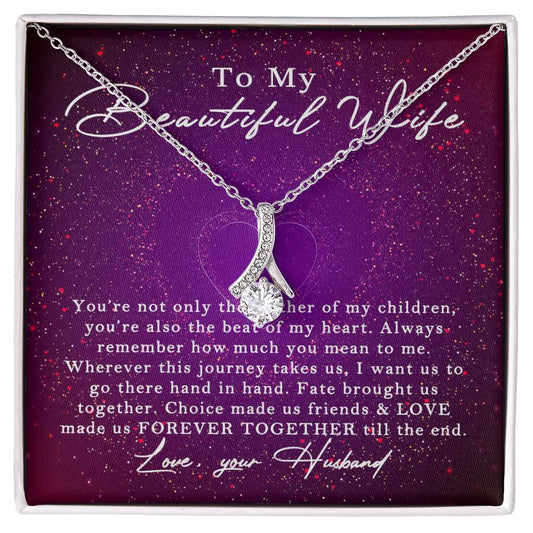 Alluring Beauty for Wife - Forever Together Till The End