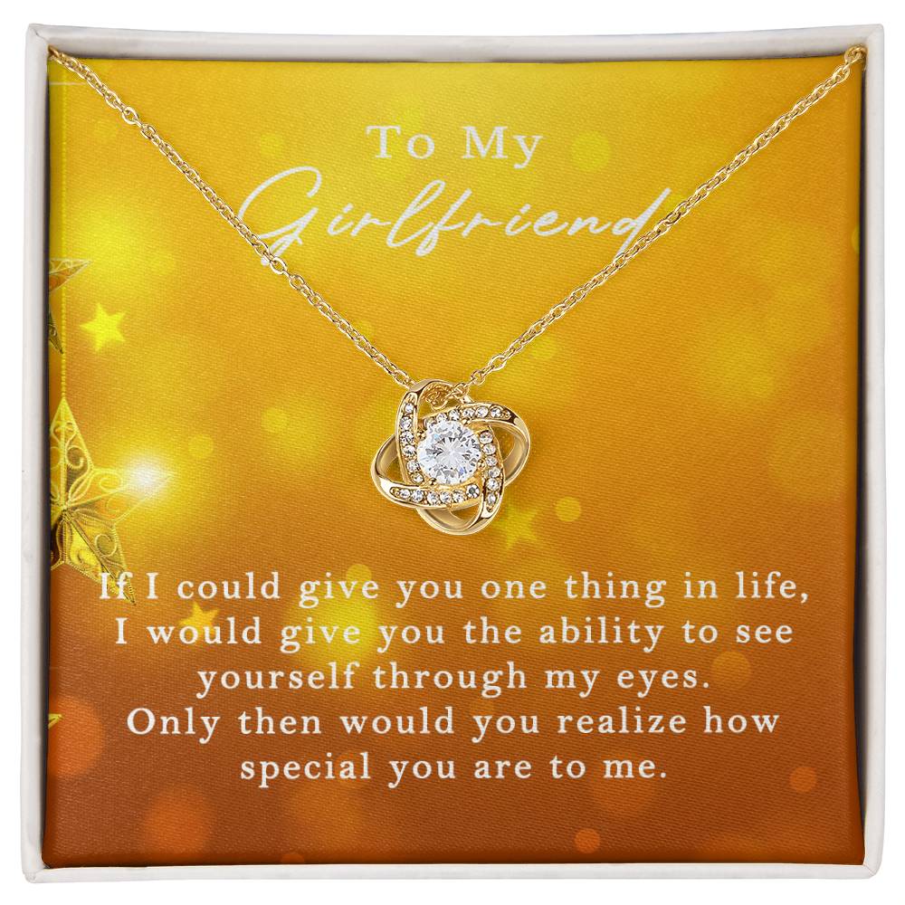 Love Knot for Girlfriend - If I Could Give You One Thing In Life