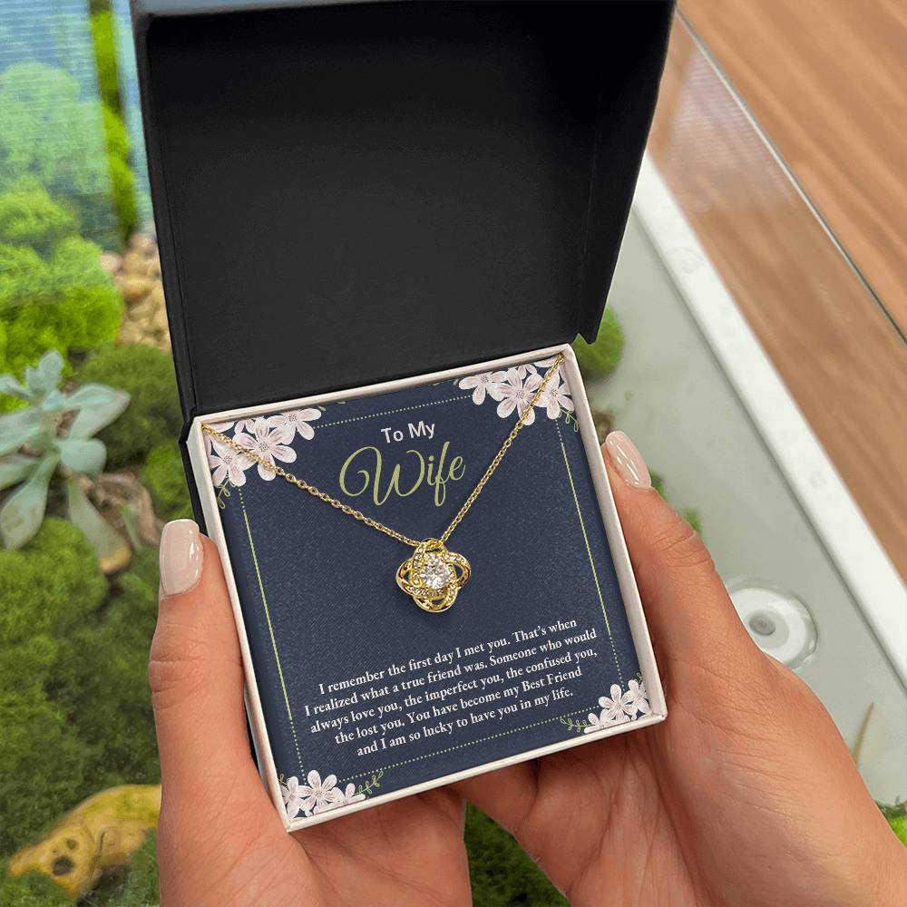 Love Knot for Wife - I Remember The First Day I Met You