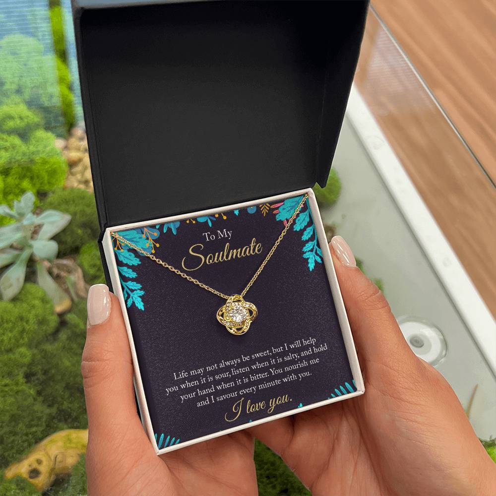 Love Knot for Wife / Soulmate - I Savour Every Minute With You