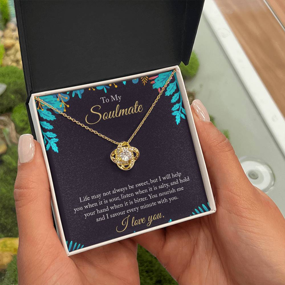 Love Knot for Wife / Soulmate - I Savour Every Minute With You