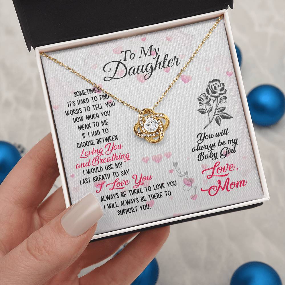 Love Knot for Daughter - Always My Baby Girl