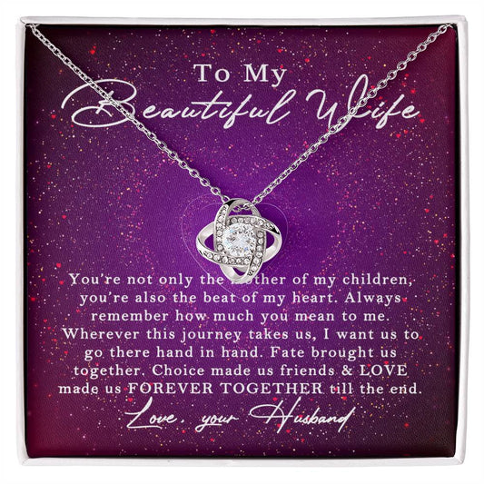 Love Knot for Wife - Forever Together Till The End