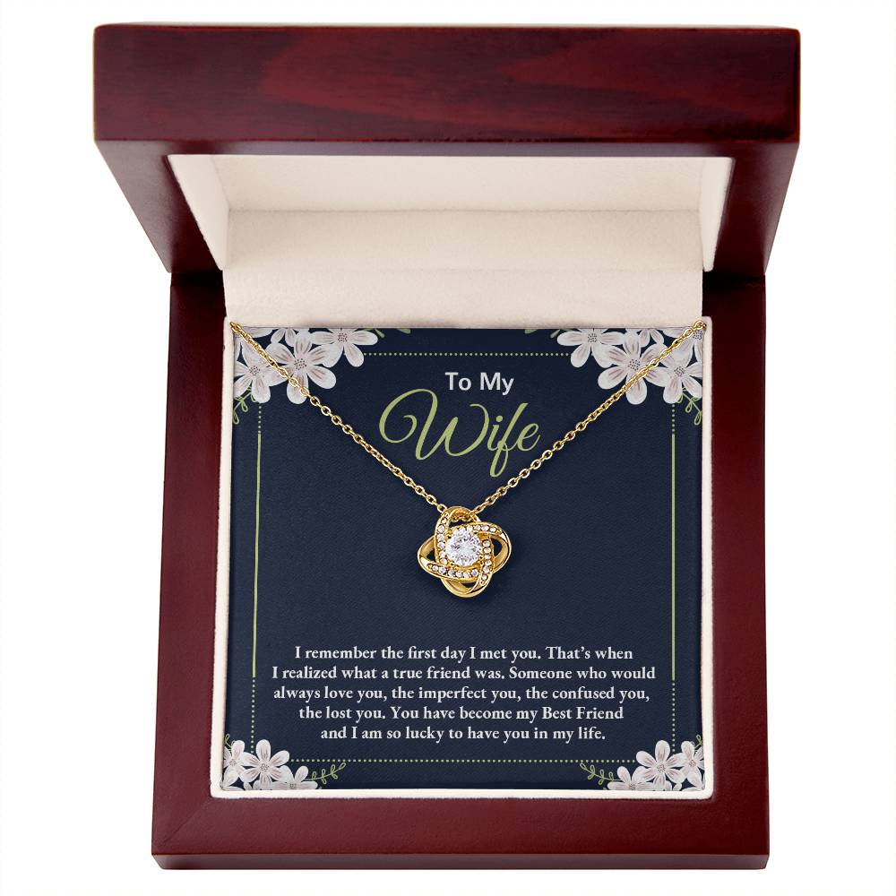 Love Knot for Wife - I Remember The First Day I Met You