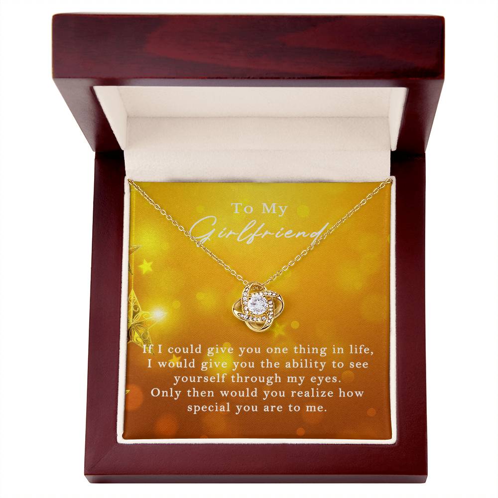 Love Knot for Girlfriend - If I Could Give You One Thing In Life