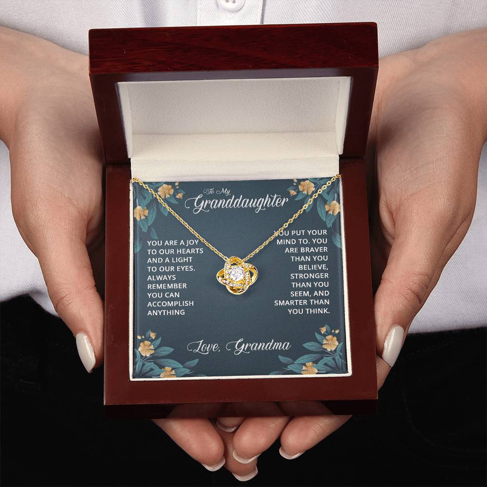 Love Knot for Granddaughter - You Are A Joy To Our Hearts