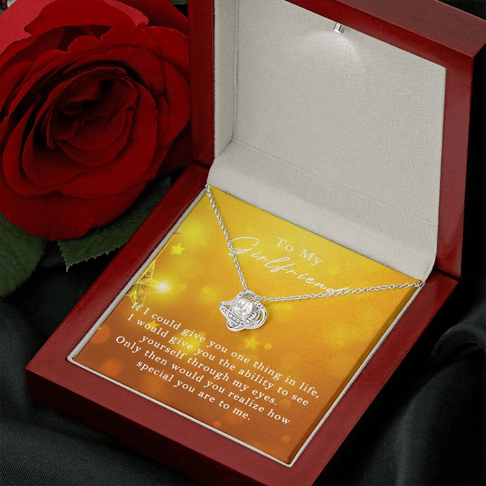 Love Knot for Girlfriend - If I Could Give You One Thing In Life