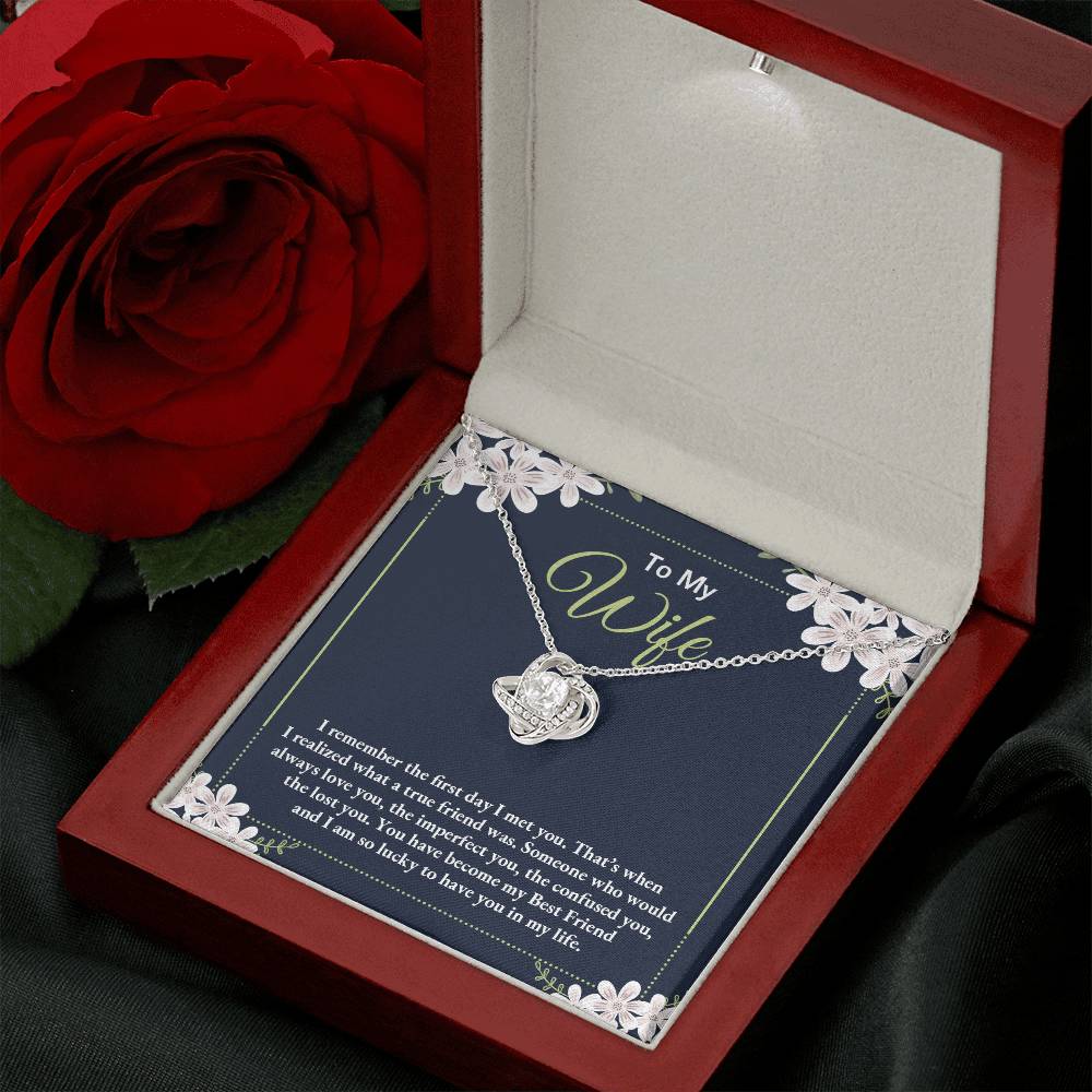 Love Knot for Wife - I Remember The First Day I Met You