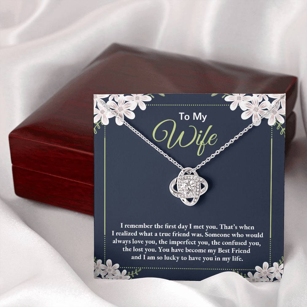 Love Knot for Wife - I Remember The First Day I Met You