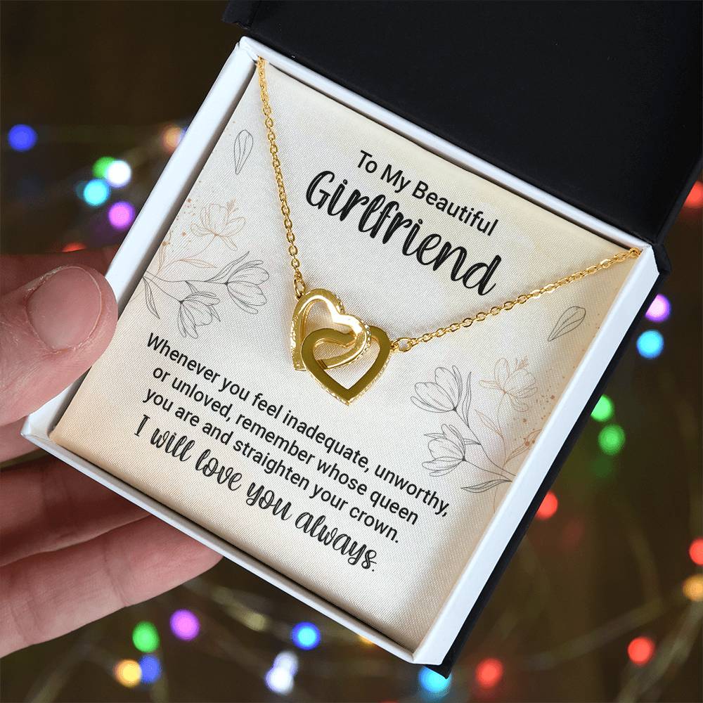 Interlocking Hearts for Girlfriend - Whenever You Feel Inadequate, Unworthy