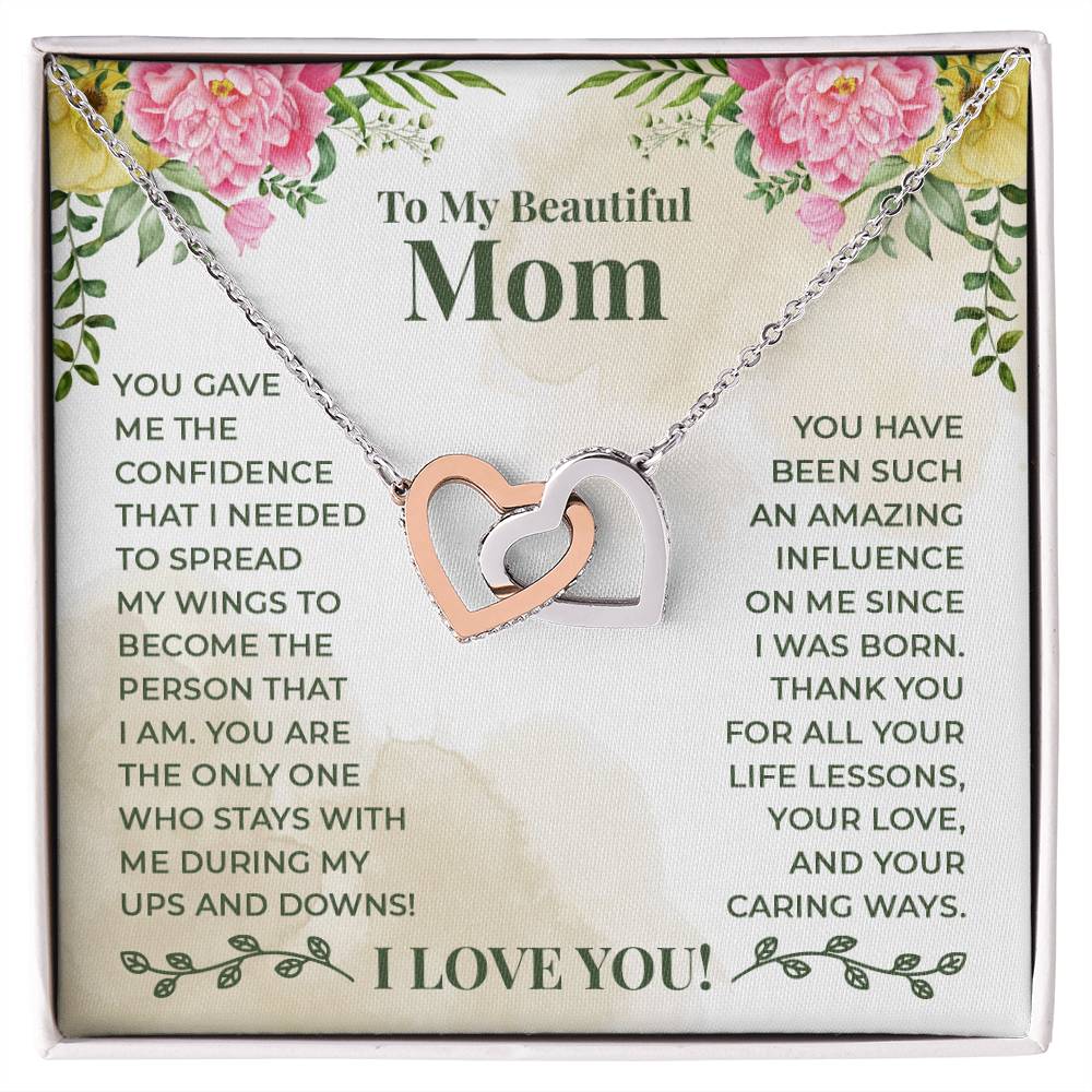 Interlocking Hearts for Mom - You Gave Me The Confidence