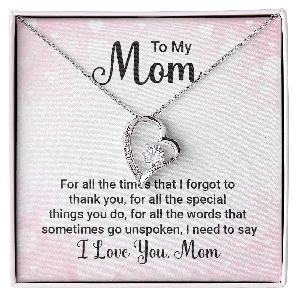 Forever Love for Mom - For All The Times That I