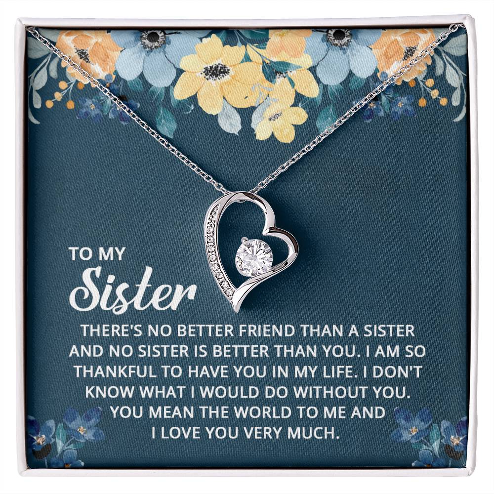Forever Love for Sister - I Am So Thankful To Have You In My Life