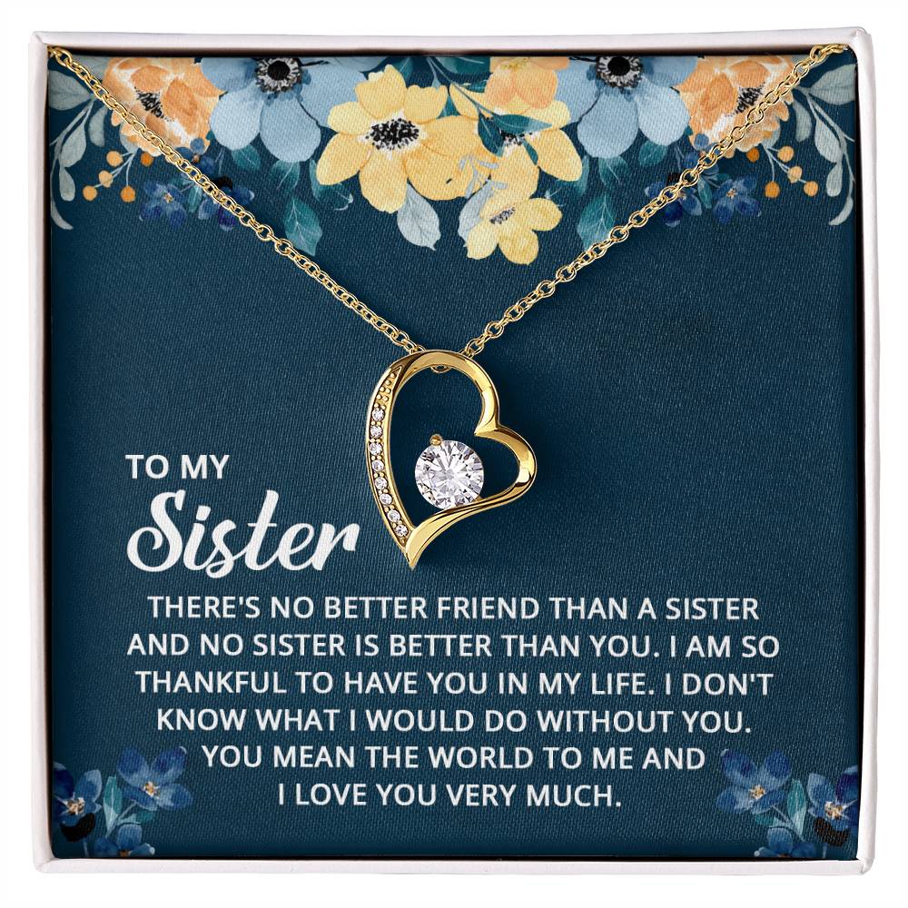 Forever Love for Sister - I Am So Thankful To Have You In My Life