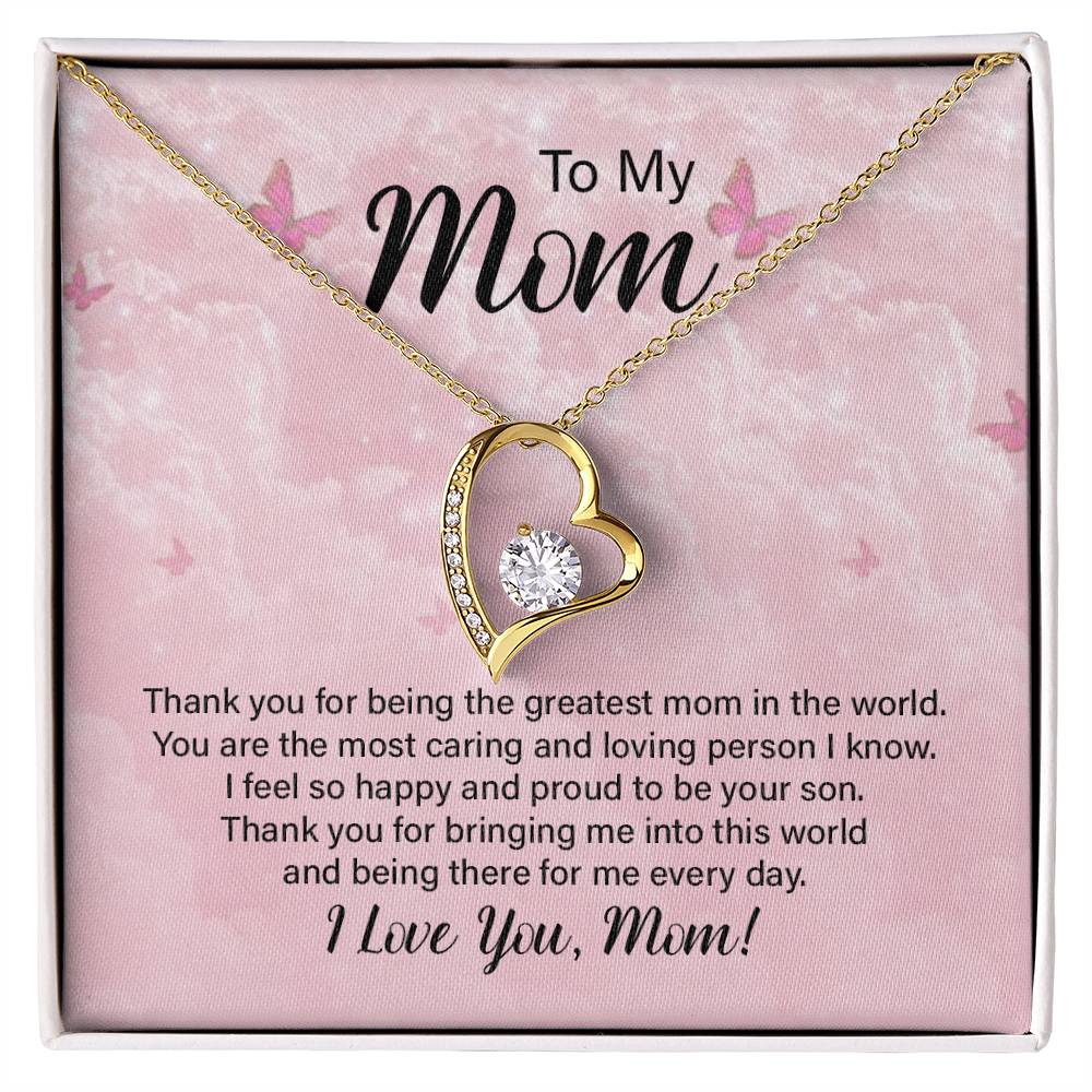 Forever Love for Mom - Thank You For Being The Greatest Mom