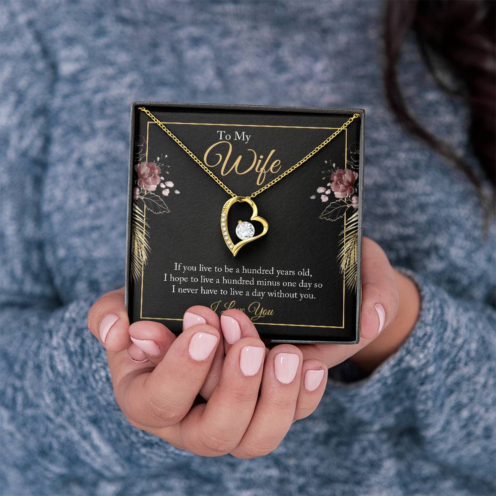 Forever Love for Wife - If You Live To Be A Hundred Years Old