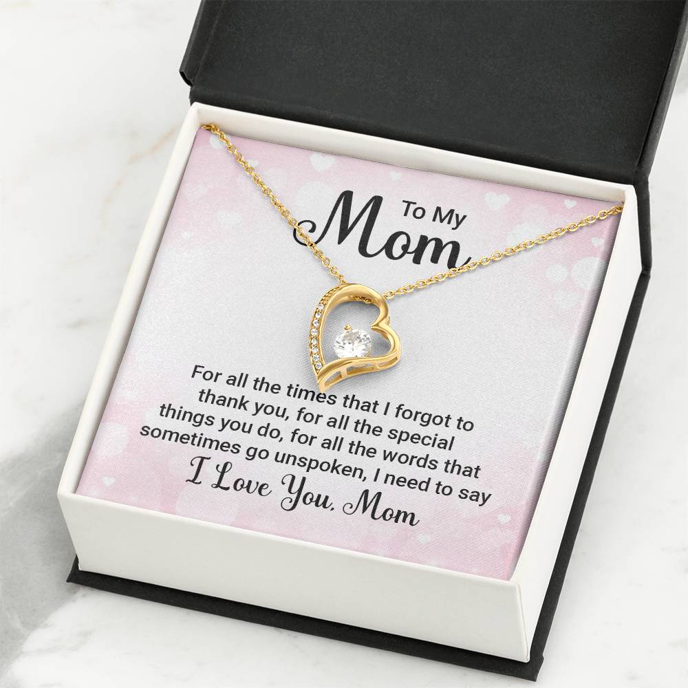 Forever Love for Mom - For All The Times That I