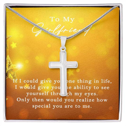Stainless Cross for Girlfriend - If I Could Give You One Thing In Life