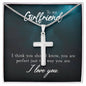 Stainless Cross for Girlfriend - You Are Perfect Just The Way You Are