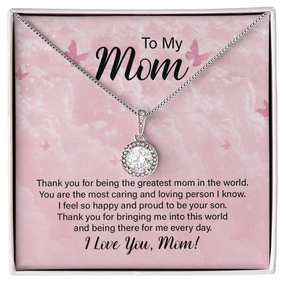 Eternal Hope for Mom - Thank You For Being The Greatest Mom