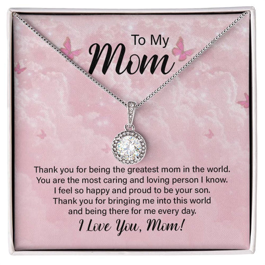 Eternal Hope for Mom - Thank You For Being The Greatest Mom