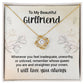 Love Knot for Girlfriend - Whenever You Feel Inadequate, Unworthy